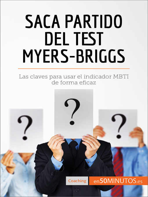 Title details for Saca partido del test Myers-Briggs by 50Minutos - Wait list
